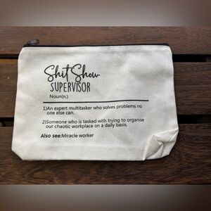 White Zipper Pouch with Humorous Text